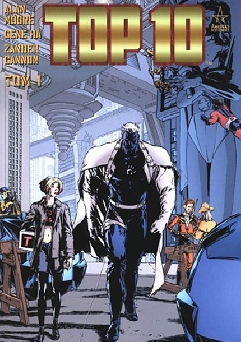 Okładka: Alan Moore - Top 10 Tom 1