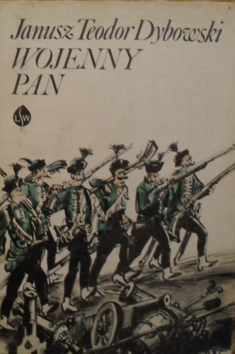 Okładka: Janusz Teodor Dybowski - Wojenny pan