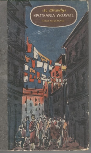 Okładka: Marian Brandys - Spotkania włoskie
