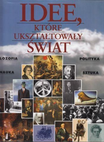 Okładka: Robert Stewart - Idee, które ukształtowały świat