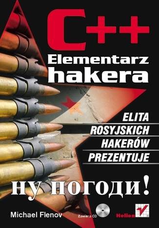 Okładka: Michael Flenov - C++. Elementarz hakera