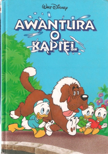 Okładka: Walt Disney - Awantura o kąpiel