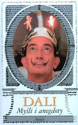 Okładka: Bożena Sęk - Dali. Myśli i anegnoty