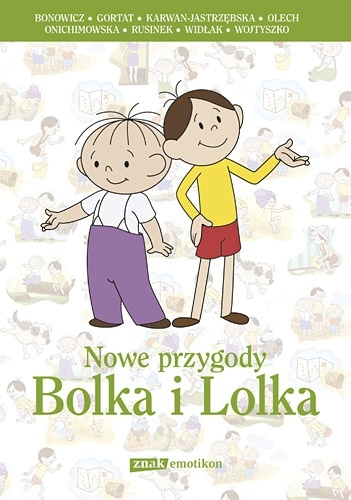 Okładka: Michał Rusinek - Nowe przygody Bolka i Lolka