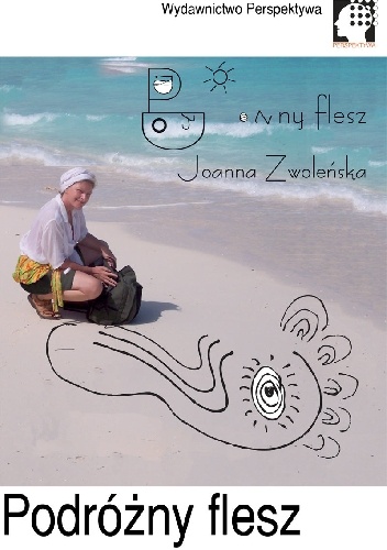 Okładka: Joanna Zwoleńska - Podróżny flesz