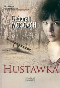 Okładka: Deborah Moggach - Huśtawka