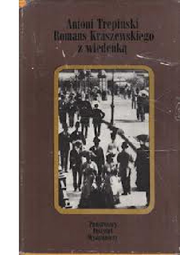 Okładka: Antoni Trepiński - Romans Kraszewskiego z wiedenką
