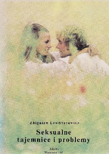 Okładka: Zbigniew Lew-Starowicz - Seksualne tajemnice i problemy