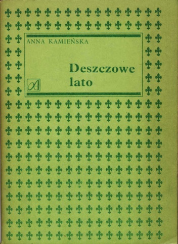Okładka: Anna Kamieńska - Deszczowe lato