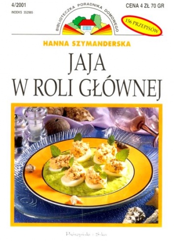 Okładka: Hanna Szymanderska - Jaja w roli głównej