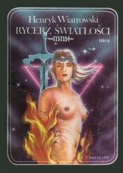 Okładka: Henryk Wiatrowski - Rycerz światłości