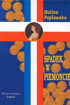 Okładka: Halina Popławska - Spadek w Piemoncie