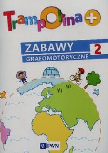 Okładka: Elżbieta Lekan - Trampolina + Zabawy grafomotoryczne 2