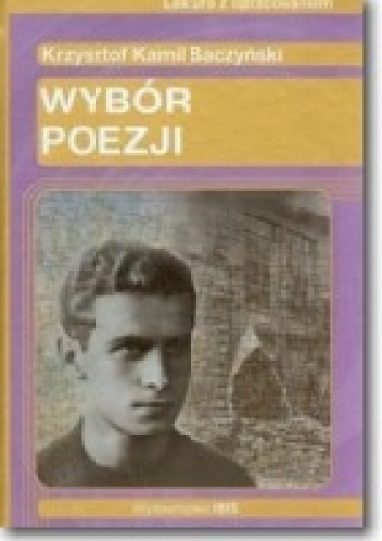 Okładka: Krzysztof Kamil Baczyński - Wybór poezji