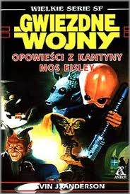 Okładka: Barbara Hambly - Opowieści z kantyny Mos Eisley
