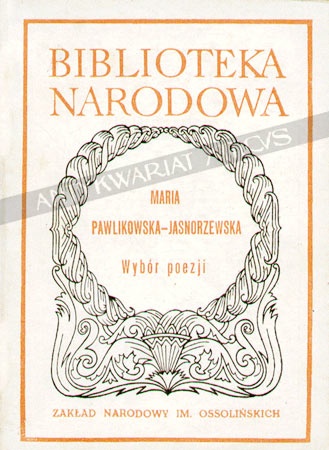 Okładka: Maria Pawlikowska-Jasnorzewska - Wybór poezji
