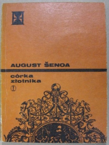Okładka: August Šenoa - Córka złotnika