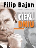 Okładka: Filip Bajon - Cień po dniu