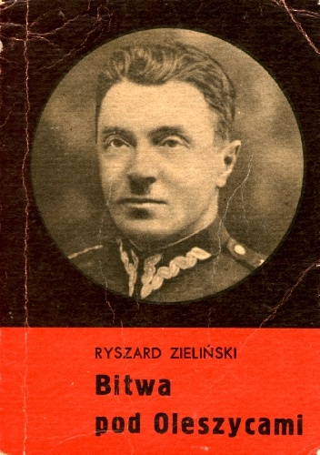 Okładka: Ryszard Zieliński - Bitwa pod Oleszycami