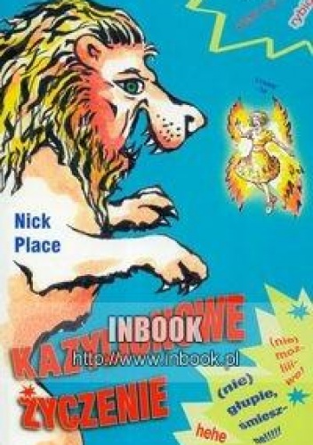 Okładka: Nick Place - Kazylionowe życzenie - Place Nick
