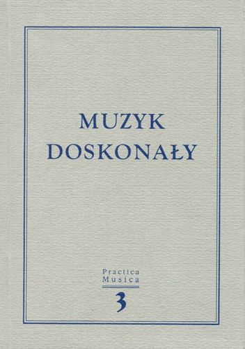Okładka:  praca zbiorowa - Muzyk doskonały