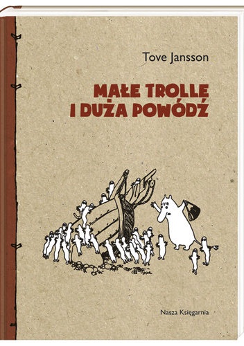 Okładka: Tove Jansson - Małe trolle i duża powódź