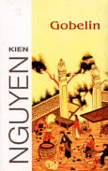 Kien Nguyen - Gobelin