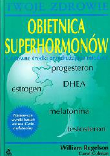 Okładka: William Regelson - Obietnica superhormonów