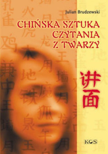 Okładka: Julian Brudzewski - Chińska sztuka czytania z twarzy