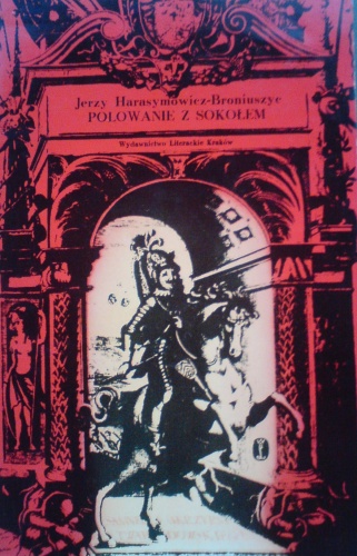 Okładka: Jerzy Harasymowicz - Polowanie z sokołem