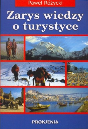 Okładka: Paweł Różycki - Zarys wiedzy o turystyce