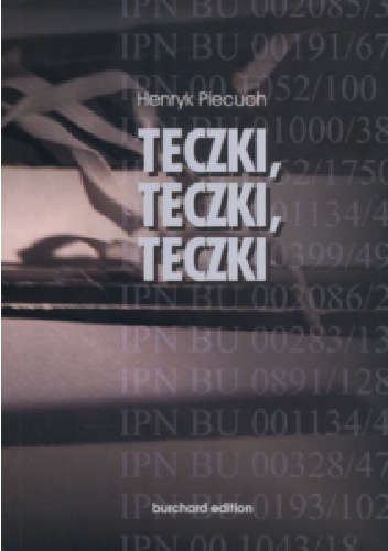 Okładka: Henryk Piecuch - Teczki, teczki, teczki
