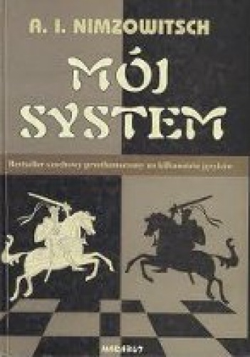 Okładka: Aron Nimzowitsch - Mój System