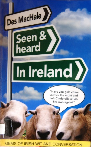 Okładka: Des MacHale - Seen and heard in Ireland