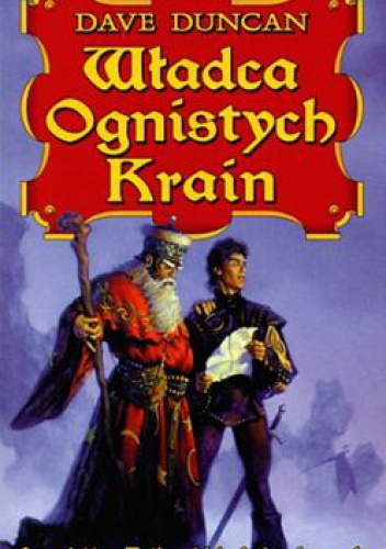 Okładka: Dave Duncan - Władca ognistych krain