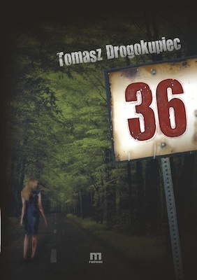 Okładka: Tomasz Drogokupiec - 36