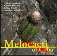 Okładka: Zoltan Rigerszki - Melocacti of Cuba