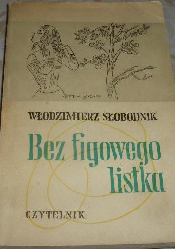 Okładka: Włodzimierz Słobodnik - Bez figowego listka