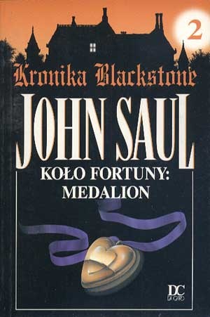 Okładka: John Saul - Koło fortuny. Medalion