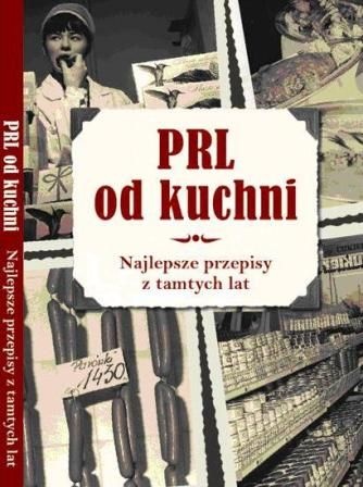 Okładka: Wiesław Kot - PRL od Kuchni