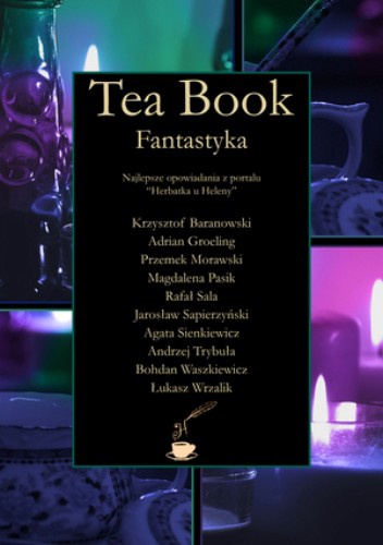 Okładka: Krzysztof Baranowski - Tea Book: Fantastyka