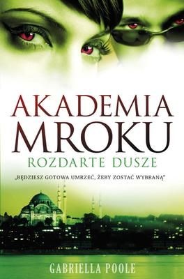 Okładka: Gabriella Poole - Rozdarte dusze