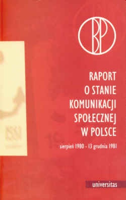 Okładka:  praca zbiorowa - Raport o stanie komunikacji społecznej w Polsce