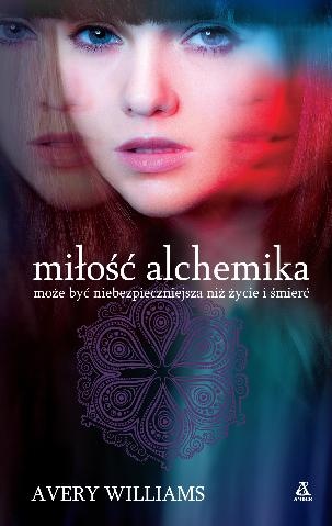Okładka: Avery Williams - Miłość alchemika