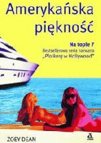 Okładka: Zoey Dean - Amerykańska piękność