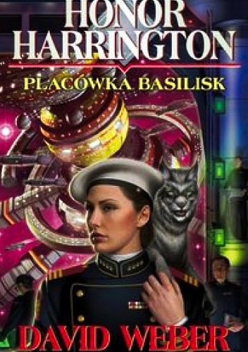 Okładka: David Weber - Placówka Basilisk