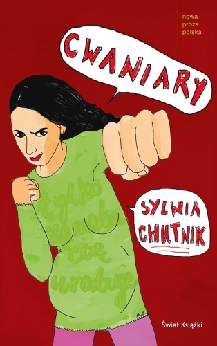Okładka: Sylwia Chutnik - Cwaniary