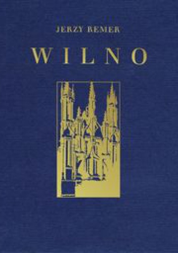 Okładka: Jerzy Remer - WILNO