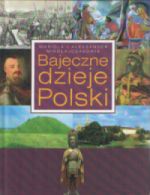 Okładka:  Mikołajczyk - Bajeczne dzieje Polski