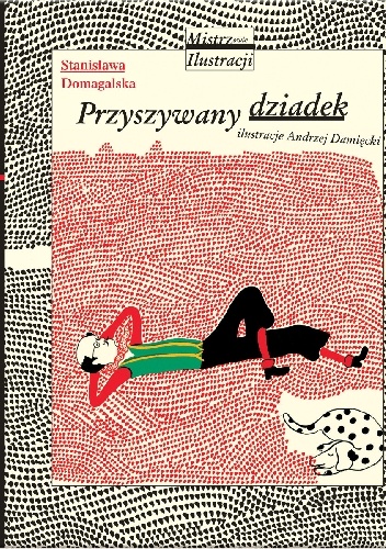Okładka: Stanisława Domagalska - Przyszywany dziadek